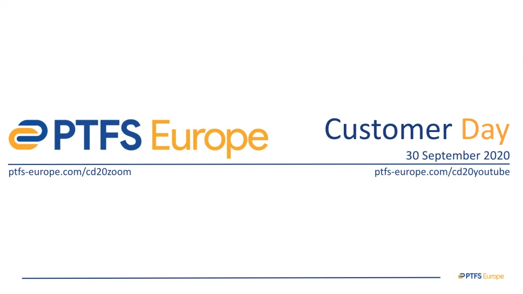 PTFS Europe Customer Day 2020